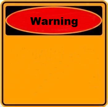 High Quality Warning Sign Blank Meme Template